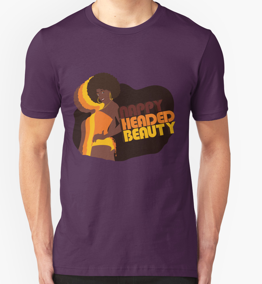 “Nappy Headed Beauty” Unisex T-Shirt