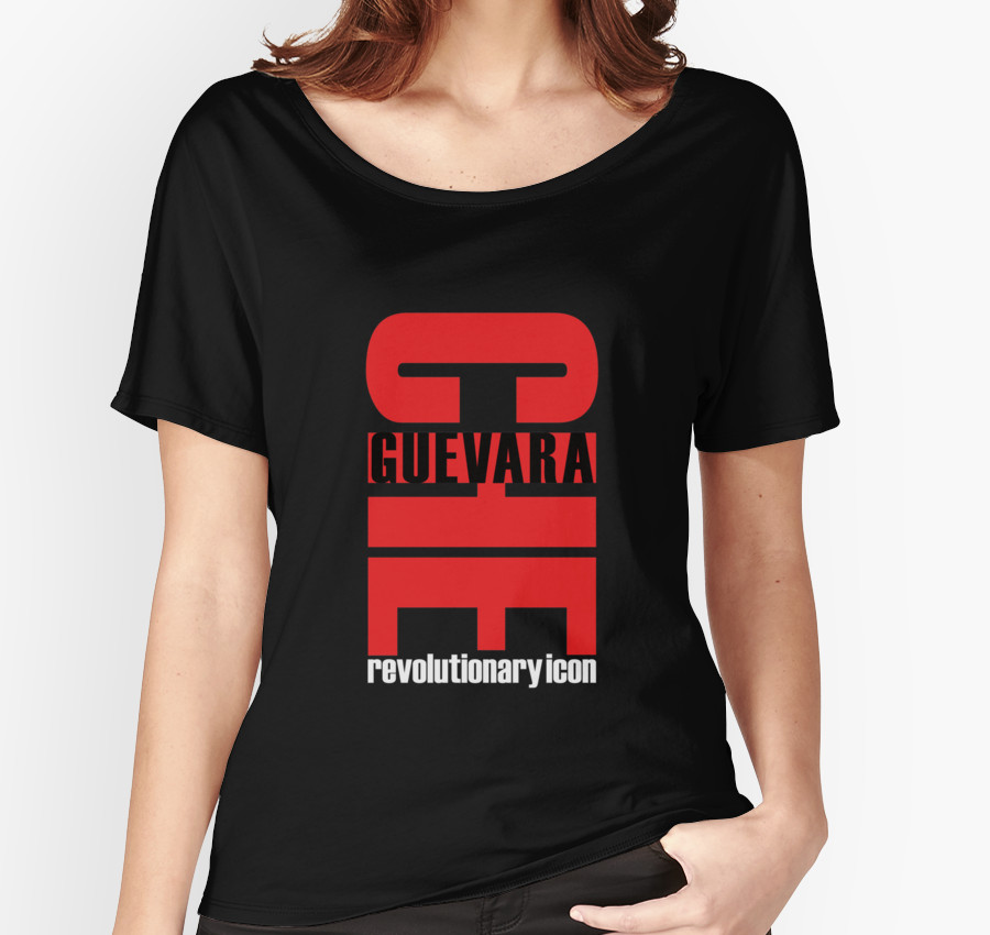 “Che Guevara: Revolutionary Icon” Women’s Relaxed Fit T-Shirt
