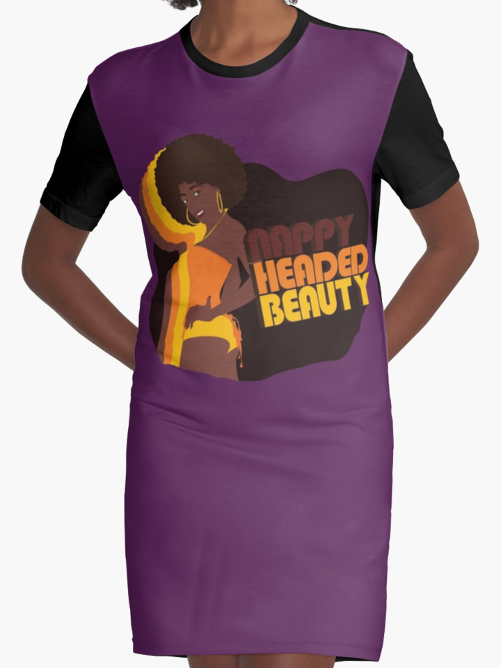 “Nappy Headed Beauty” Graphic T-Shirt Dress